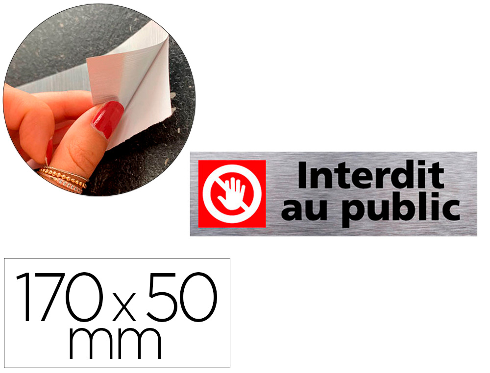 PLAQUE DE PORTE INTERDIT AU PUBLIC SIGNALETIQUE BIZ       PICTOGRAMME EN ALUMINIUM      BROSSE DOUBLE FACE