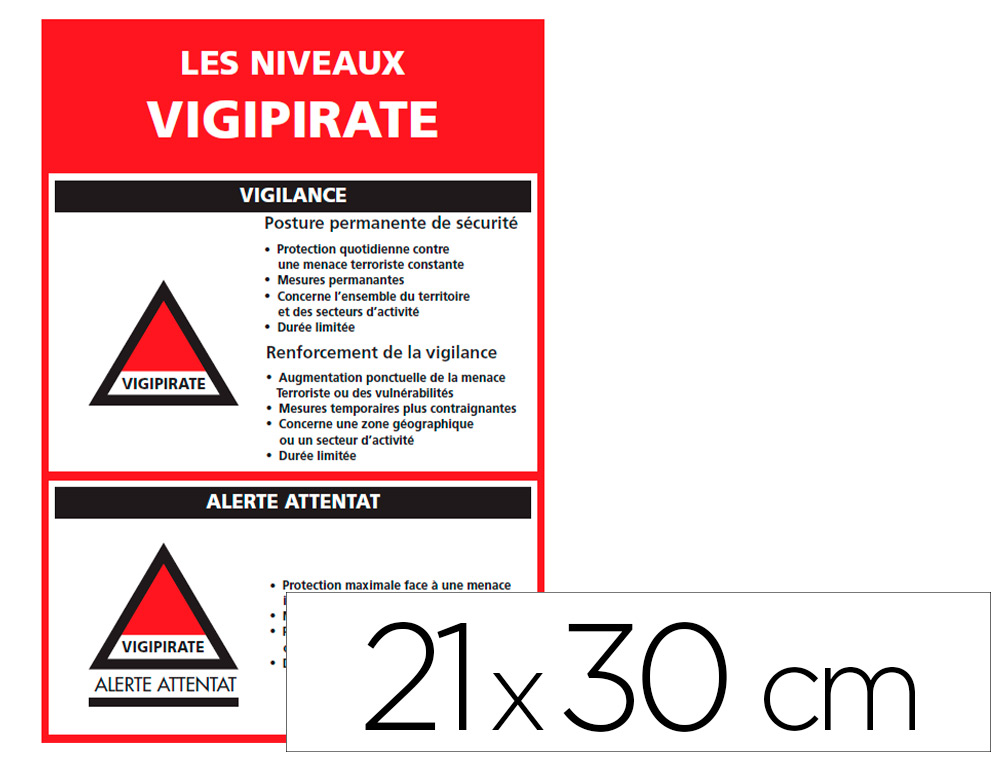 PANNEAU DE SIGNALISATION VIGIPIRATE ADHESIF            SIGNALETIQUE BIZ NIVEAUX      D'ALERTES 21X30CM
