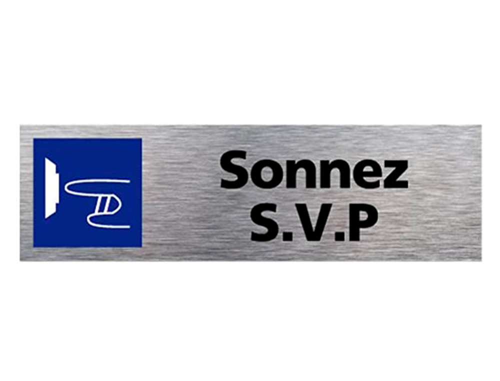 PLAQUE DE PORTE SONNEZ SVP SIGNALETIQUE BIZ PICTOGRAMME  EN ALUMINIUM BROSSE 3MM       DOUBLE FACE AUTOCOLLANT DOS